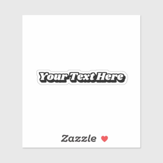 Groovy 70s Zwart Wit Aangepaste Tekst Slogan Sticker (Vel)