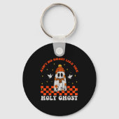 Groovy Ain’t No Ghost Like The Holy Christian Hall Sleutelhanger (Voorkant)