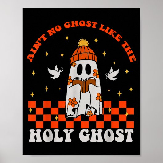 Groovy Ain't No Ghost Like The Holy Christian Hall Poster (Voorkant)