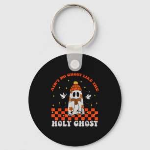 Groovy Ain't No Ghost Like The Holy Christian Hall Sleutelhanger