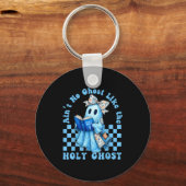 Groovy Aint No Ghost Like The Holy Ghost Christian Sleutelhanger (Voorkant)