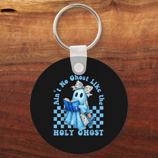 Groovy Aint No Ghost Like The Holy Ghost Christian Sleutelhanger (Voorkant)