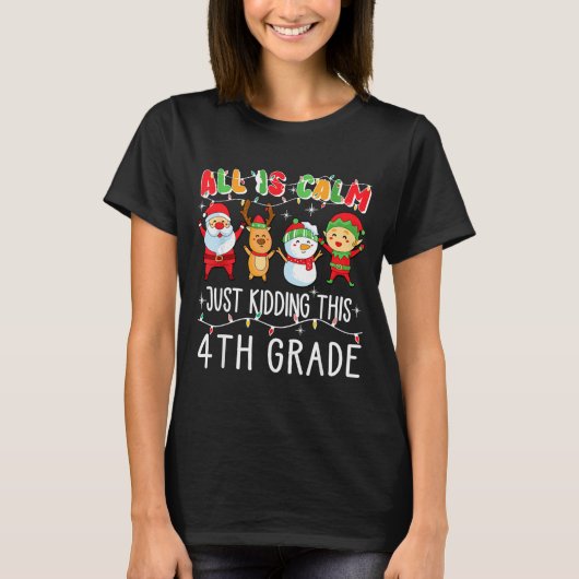 Groovy All Is Calm Just Kidding This Is 5th Grade  T-shirt (Voorkant)