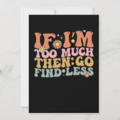 Groovy Als ik te veel ben ga dan minder retro vind Kaart (Voorkant)