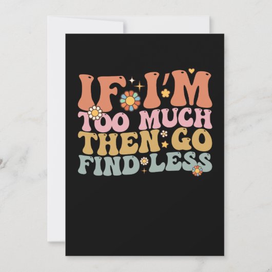 Groovy Als ik te veel ben ga dan minder retro vind Kaart (Voorkant)