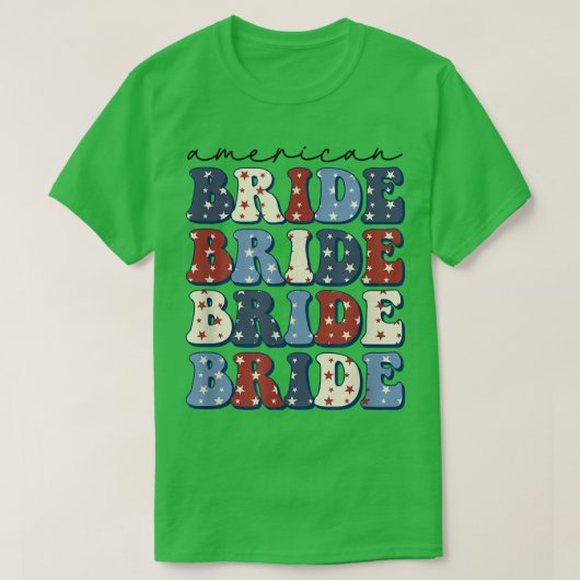 Groovy American Bride , 4 juli , meisjes , reis T-shirt (Design voorkant)