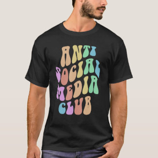 Groovy ANTI SOCIAL MEDIA CLUB Retro Introvert Blij T-shirt