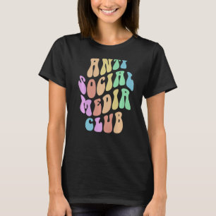 Groovy ANTI SOCIAL MEDIA CLUB Retro Introvert Blij T-shirt