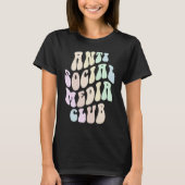 Groovy ANTI SOCIAL MEDIA CLUB Retro Introvert Stay T-shirt (Voorkant)