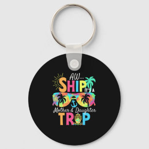 Groovy Aw Ship Het Is Een Moeder Dochter Trip Vaka Sleutelhanger