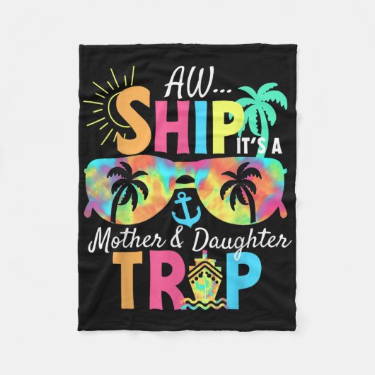 Groovy Aw Ship It’s A Mother Daughter Trip Vacatio Fleece Deken (Voorkant)