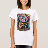 Groovy Baboon: Bavianen zijn aap-absoluut cool T-shirt (Voorkant)