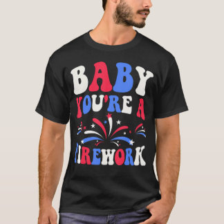 Groovy Baby Je bent een vuurwerk 4 juli Amerikaans T-shirt