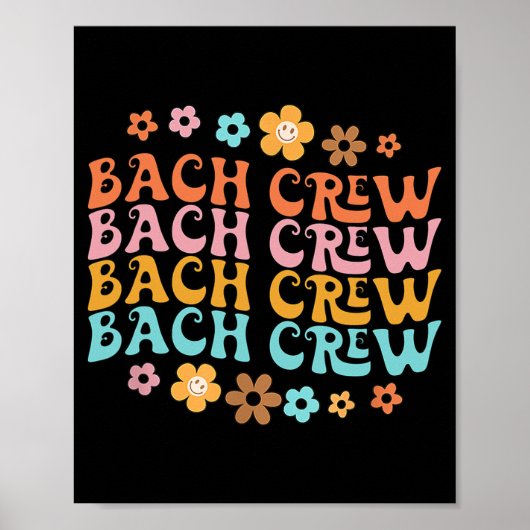 Groovy Bach Crew Grappig Bachelorette Bruidsfeest Poster (Voorkant)