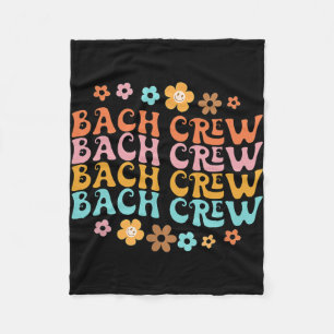Groovy Bach Crew Grappige Bachelorette Bruiloft Fe Fleece Deken
