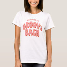 Groovy Bach Custom Retro Bachelorette T-shirt