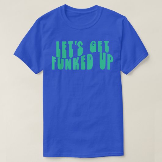Groovy Bachelorette Bruids Bruid Feest Laten we aa T-shirt (Design voorkant)