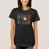 Groovy BE GROOVY BE KIND Retro Anti Bullying Choos T-shirt (Voorkant)