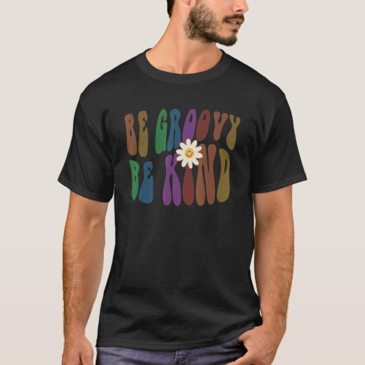 Groovy BE GROOVY BE KIND Retro Anti Bullying Choos T-shirt (Voorkant)