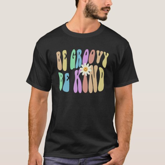 Groovy BE GROOVY BE KIND Retro Stop Bullying Choos T-shirt (Voorkant)