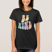 Groovy BE KIND Retro Choose Kindness Anti Bully Fr T-shirt (Voorkant)