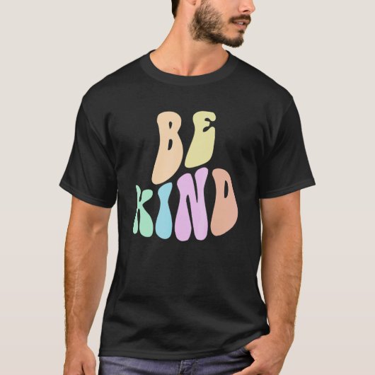 Groovy BE KIND Retro Choose Kindness Anti Bully Fr T-shirt (Voorkant)