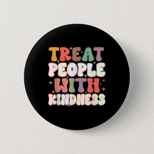 Groovy behandelt mensen met vriendelijkheid en gee ronde button 5,7 cm (Voorkant)