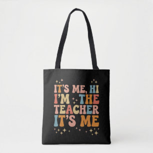 Groovy ben ik Hoi ik ben de leraar Het is mij scho Tote Bag