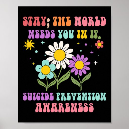 Groovy Blijf op de wereld... je hebt zelfmoordprev Poster (Voorkant)