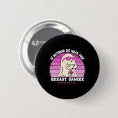 Groovy Breast Cancer Awareness We Draag Pink Ribbo Ronde Button 5,7 Cm (Voorkant /achterkant)