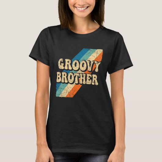 Groovy Brother 70s Aesthetische Nostalgia 1970's R T-shirt (Voorkant)
