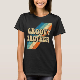 Groovy Brother 70s Aesthetische Nostalgia 1970's R T-shirt