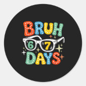 Groovy Bruh 67 Days Of School Sungles 67th Day Of Ronde Sticker (Voorkant)