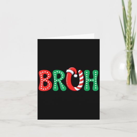 Groovy Bruh Christmas Funny Xmas Kinder Tiener Jon Kaart (Voorkant)