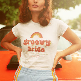 Groovy Bruid Naam Retro 70s Bachelorette Feest T-shirt