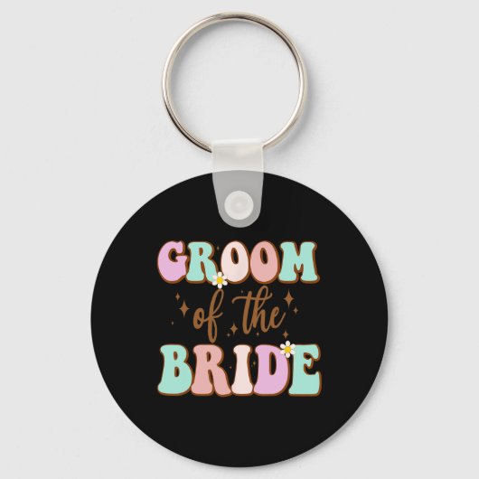 Groovy bruidegom van de bruid bruiloft douche van sleutelhanger (Voorkant)