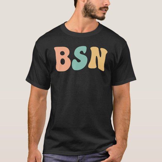 Groovy BSN Bachelor of Science in Nursing T-shirt (Voorkant)