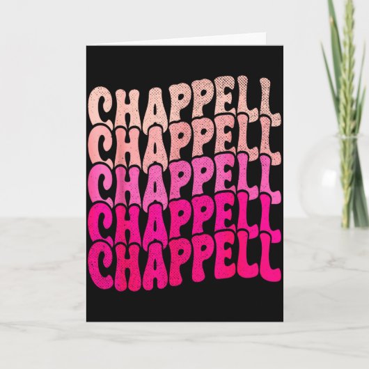 Groovy Chappell First Name D Chappell Tees Meme  Kaart (Voorkant)