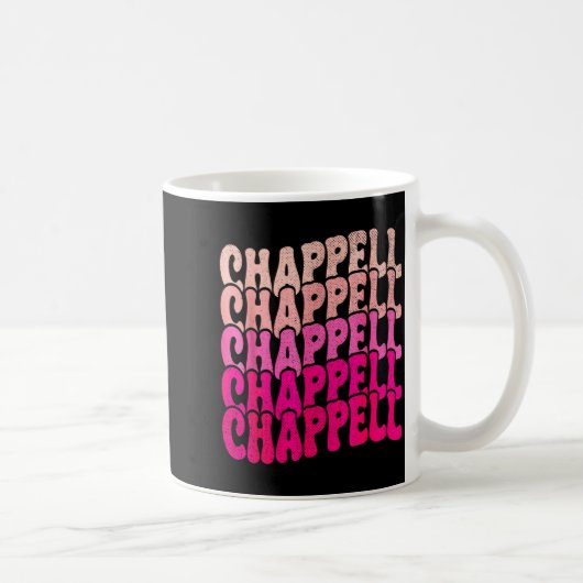 Groovy Chappell First Name D Chappell Tees Meme  Koffiemok (Rechts)