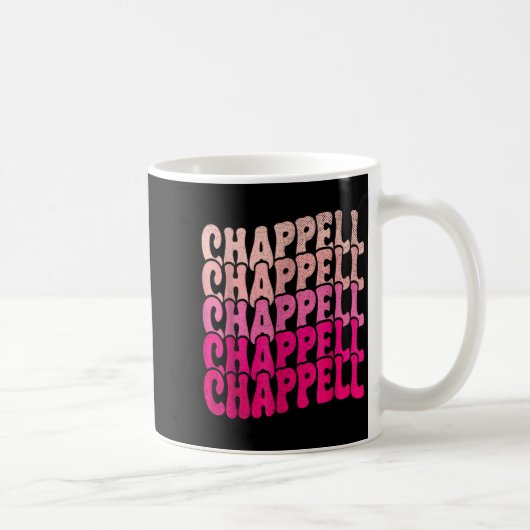 Groovy Chappell First Name D Chappell Tees Meme  Koffiemok (Rechts)