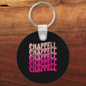 Groovy Chappell First Name D Chappell Tees Meme Sleutelhanger (Voorkant)