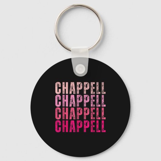 Groovy Chappell First Name D Chappell Tees Meme Sleutelhanger (Voorkant)