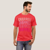 Groovy Chappell First Name Personalized Chappellee T-shirt (Voorkant volledig)