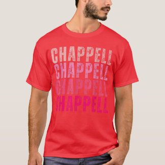 Groovy Chappell First Name Personalized Chappellee T-shirt