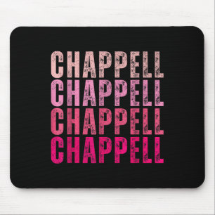 Groovy Chappell Voornaam D Chappell T-shirts Meme Muismat