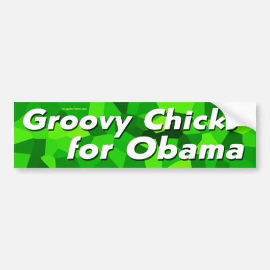 Groovy Chicken for Barack Obama Bumpersticker (Voorkant)