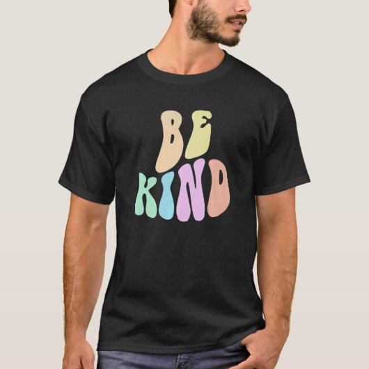 Groovy CHOOSE KIND Be Retro Kindness Anti Bully Or T-shirt (Voorkant)