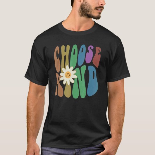Groovy CHOOSE KIND Retro Anti Bullying Choose Kind T-shirt (Voorkant)