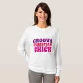 GROOVY CHRISTELIJK CHICK, Dames T-shirts (Voorkant volledig)