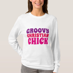 GROOVY CHRISTELIJK CHICK, Dames T-shirts